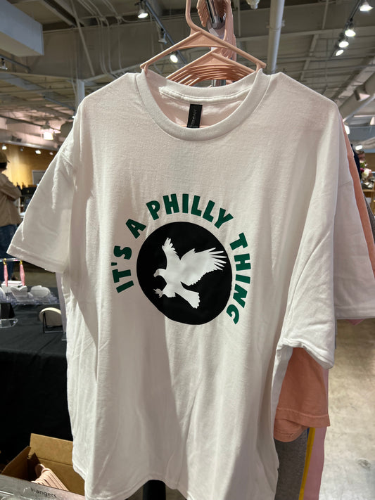 It’s a Philly Thing T-Shirt