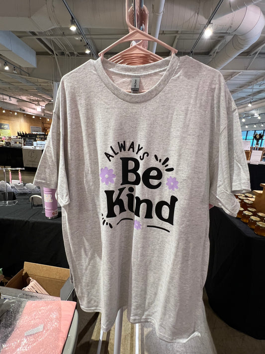 Always Be Kind T-Shirt