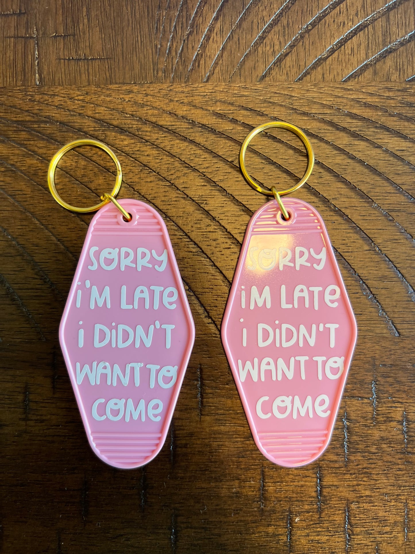 Sorry I’m Late Keychain