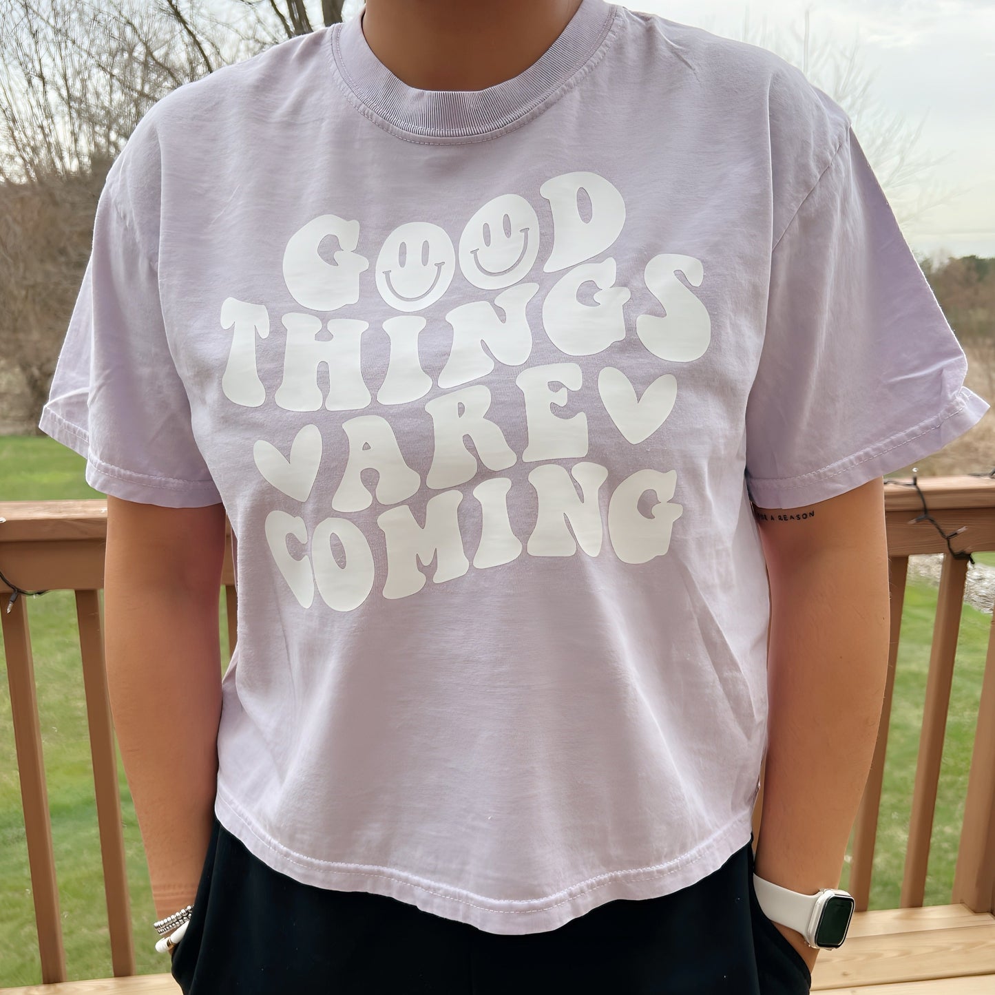 Good Things Are Coming Cropped T-Shirt